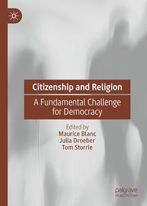 Seller image for Citizenship and Religion : A Fundamental Challenge for Democracy for sale by AHA-BUCH GmbH