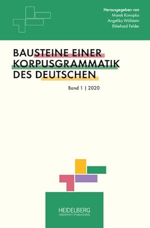 Immagine del venditore per Bausteine einer Korpusgrammatik des Deutschen : Bd. 1/2020 venduto da AHA-BUCH GmbH