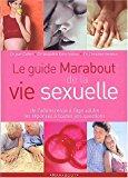 Bild des Verkufers fr Le Guide Marabout De La Vie Sexuelle zum Verkauf von RECYCLIVRE