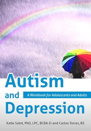 Immagine del venditore per Autism and Depression: A Workbook for Adolescents and Adults [Soft Cover ] venduto da booksXpress