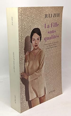 Image du vendeur pour La Fille sans qualits mis en vente par crealivres