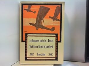 Luftpostens historia i Norden - The History of Airmail in Scandinavia