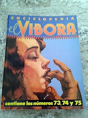 ENCICLOPEDIA EL VIBORA. Contiene los números 73, 74 y 75