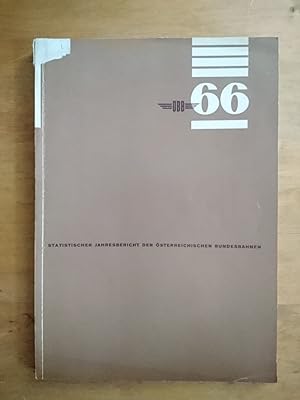 Statistischer Jahresbericht der österreichischen Bundesbahnen 1966