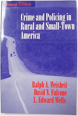 Imagen del vendedor de Crime and Policing in Rural and Small-town America a la venta por PsychoBabel & Skoob Books