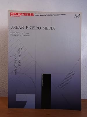 Image du vendeur pour Process Architecture No. 84. Urban Enviro-Media. Recent Works and Projects - GK Sekkei Associates [English - Japanese] mis en vente par Antiquariat Weber