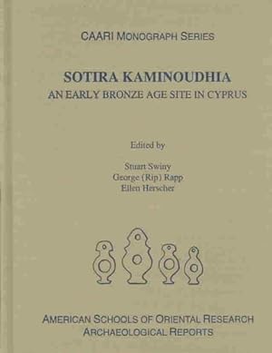 Seller image for Sotira Kaminoudhia : An Early Bronze Age Site in Cyprus for sale by GreatBookPrices