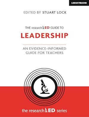 Immagine del venditore per ResearchED Guide to Leadership : An Evidence-Informed Guide for Teachers venduto da GreatBookPricesUK
