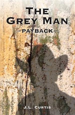 Seller image for Grey Man : Payback for sale by GreatBookPricesUK