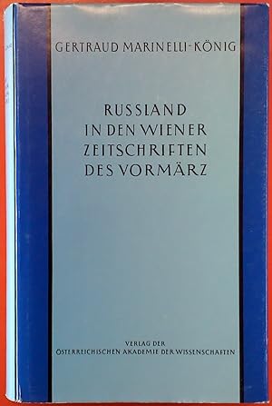 Bild des Verkufers fr Ruland in den Wiener Zeitschriften und Almanachen des Vormrz (1805-1848). Ein Beitrag zur Geschichte der sterreichisch-russischen Kultur- und Literaturbeziehungen. zum Verkauf von biblion2