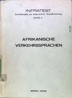 Seller image for Afrikanische Verkehrssprachen; Infratest. Schriftenreihe zur empirischen Sozialforschung; Band 4; for sale by books4less (Versandantiquariat Petra Gros GmbH & Co. KG)