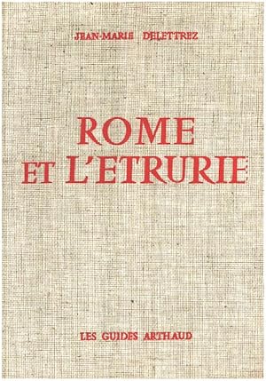 Imagen del vendedor de Rome et l'etrurie a la venta por librairie philippe arnaiz