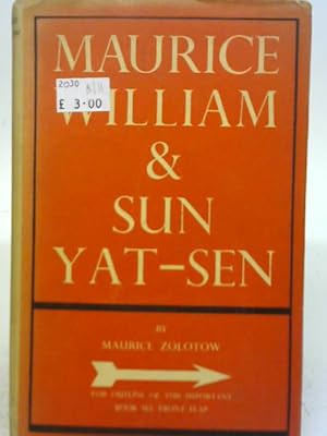 Image du vendeur pour Maurice William and Sun Yat-sen mis en vente par World of Rare Books