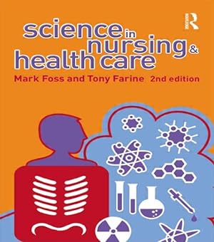 Seller image for Science in Nursing & Health Care for sale by GreatBookPricesUK