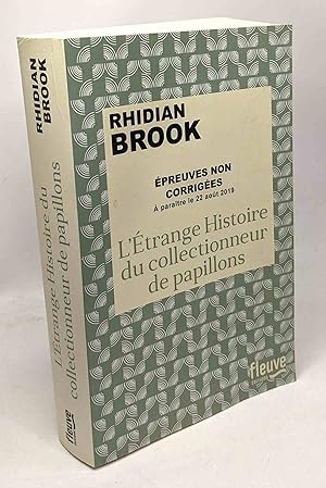 Image du vendeur pour L'trange histoire du collectionneur de papillons (preuves non corriges) mis en vente par crealivres