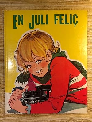 Imagen del vendedor de En Juli Feli a la venta por Campbell Llibres