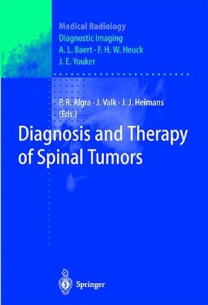 Imagen del vendedor de Diagnosis and Therapy of Spinal Tumors. a la venta por Antiquariat Thomas Haker GmbH & Co. KG