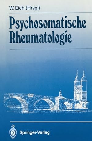 Bild des Verkufers fr Psychosomatische Rheumatologie (=Brcken von der Psychosomatik zur Allgemeinmedizin). zum Verkauf von Antiquariat Thomas Haker GmbH & Co. KG