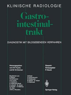 Seller image for Gastrointestinaltrakt : Diagnostik mit bildgebenden Verfahren. (=Klinische Radiologie). for sale by Antiquariat Thomas Haker GmbH & Co. KG