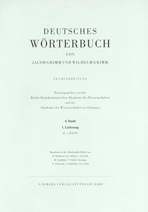 Deutsches Wörterbuch. Neubearbeitung. Band 4, 1. Lieferung B-Bann.