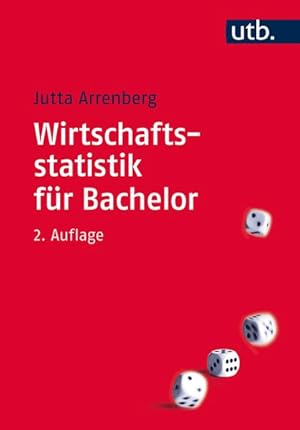 Bild des Verkufers fr Wirtschaftsstatistik fr Bachelor. zum Verkauf von Antiquariat Thomas Haker GmbH & Co. KG