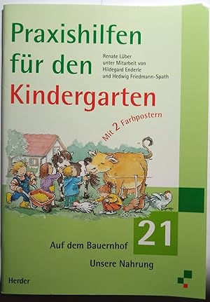 Praxishilfen für den Kindergarten, H.21, Auf dem Bauernhof