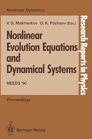 Seller image for Nonlinear evolution equations and dynamical systems - NEEDS '90 : proceedings of the 6th international workshop, 16 - 26 July 1990, Dubna, USSR. (=Research reports in physics). for sale by Antiquariat Thomas Haker GmbH & Co. KG