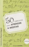 Seller image for 50 ejercicios para aprender a meditar for sale by Agapea Libros