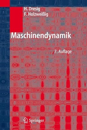 Seller image for Maschinendynamik. for sale by Antiquariat Thomas Haker GmbH & Co. KG