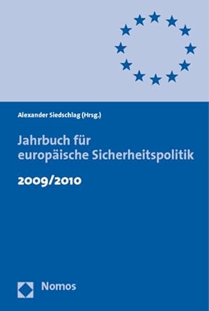 Bild des Verkufers fr Jahrbuch fr europische Sicherheitspolitik : 2009 / 2010. zum Verkauf von Antiquariat Thomas Haker GmbH & Co. KG
