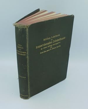 W. D. Miller's Lehrbuch der Konservierenden Zahnheilkunde.