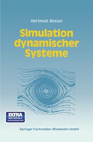 Simulation dynamischer Systeme : Grundwissen, Methoden, Programme.