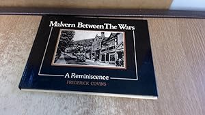 Seller image for Malvern Between the Wars: A Reminiscence for sale by BoundlessBookstore