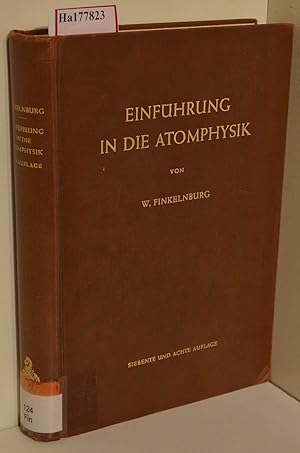 Image du vendeur pour Einfhrung in die Atomphysik. mis en vente par ralfs-buecherkiste