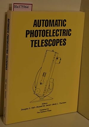 Seller image for Automatic Photoelectric Telescopes. Proceedings of the Seventh Annual Fairborn IAPPP Symposium. for sale by ralfs-buecherkiste