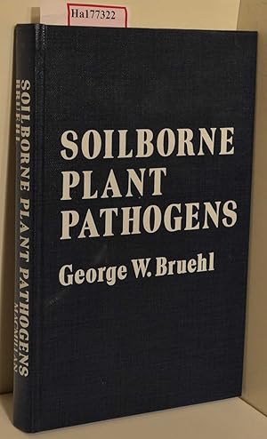 Bild des Verkufers fr Soilborne Plant Pathogens. zum Verkauf von ralfs-buecherkiste