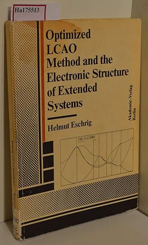 Bild des Verkufers fr Optimized LCAO Method and the Electronic Structure of Extended Systems. zum Verkauf von ralfs-buecherkiste