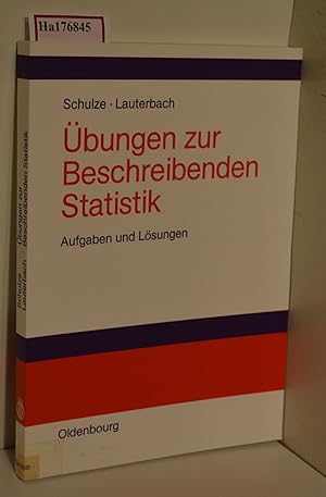 Bild des Verkufers fr bungen zur Beschreibenden Statistik. Aufgaben und Lsungen. zum Verkauf von ralfs-buecherkiste