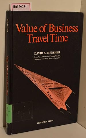 Bild des Verkufers fr Value of Business Travel Time. zum Verkauf von ralfs-buecherkiste