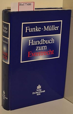 Seller image for Handbuch zum Eventrecht. for sale by ralfs-buecherkiste