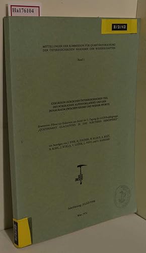 Bild des Verkufers fr Exkursion durch den sterreichischen Teil des nrdlichen Alpenvorlandes und den Donauraum zwischen Krems und Wiener Pforte. Erweiterter Fhrer zur Exkursion aus Anla der 2. Tagung der IGCP- Projektgruppe: ? zum Verkauf von ralfs-buecherkiste