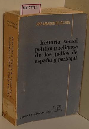 Bild des Verkufers fr Historia social, politica y religiosa de los judios de espana y portugal. zum Verkauf von ralfs-buecherkiste