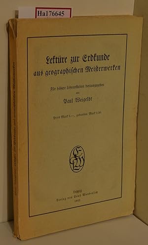 Lektüre zur Erdkunde aus geographischen Meisterwerken. Für höhere Lehranstalten.