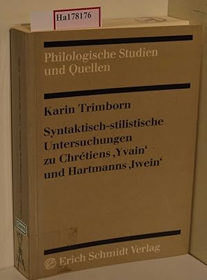 Bild des Verkufers fr Syntaktisch-stilistische Untersuchungen zu Chrestiens ?Yvain? und Hartmanns ?Iwein?. Ein textlinguistischer Vergleich. ( = Philologische Studien und Quellen, 103) . zum Verkauf von ralfs-buecherkiste