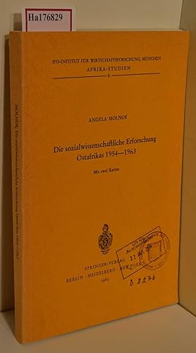 Seller image for Die sozialwissenschaftliche Erforschung Ostafrikas 1954-1963. (Kenya, Tanganyika/Sansibar, Uganda). (=IFO-Institut fr Wirtschaftsforschung, Mnchen; Afrika-Studien; 5). for sale by ralfs-buecherkiste