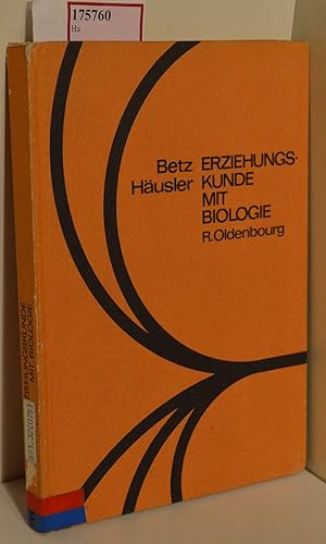 Seller image for Biologie. Band IV K: Menschenkunde. ( Erziehungskunde mit Biologie) . for sale by ralfs-buecherkiste