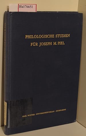 Seller image for Philologische Studien fr Joseph M. Piel. for sale by ralfs-buecherkiste