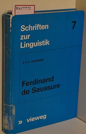 Seller image for Ferdinand de Saussure. Origin and Development of his Linguistic Thought in Western Studies of Language. A Contribution to the History and Theory of Linguistics. ( = Schriften zur Linguistik, 7) . for sale by ralfs-buecherkiste