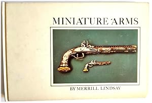 Image du vendeur pour Miniature Arms mis en vente par PsychoBabel & Skoob Books