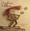 Seller image for L'ombra de la Clara for sale by Agapea Libros